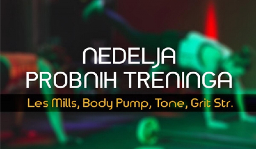 NEDELJA PROBNIH TRENINGA